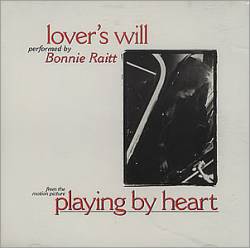 Bonnie Raitt : Lover's Will